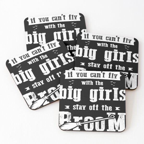 Item preview, If you cant fly with the big girls stay off the broom designed and sold by pnkpopcorn.