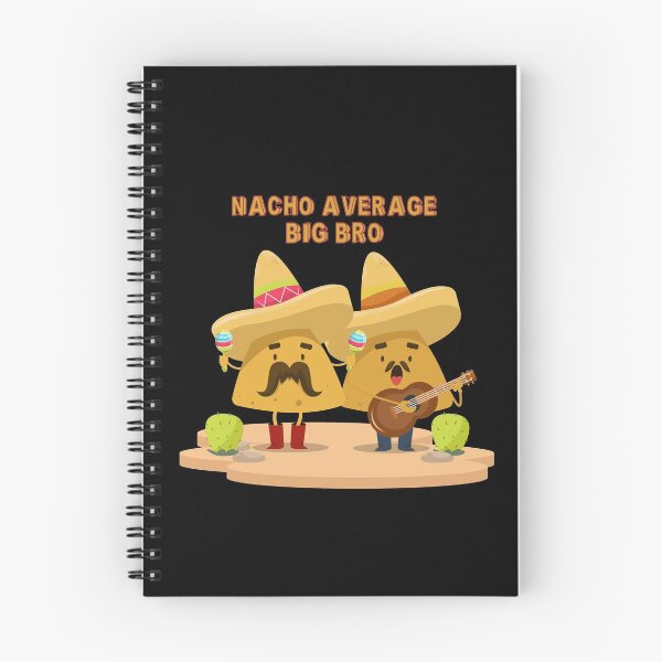 Item preview, Nacho Average Big Bro designed and sold by Simo200.