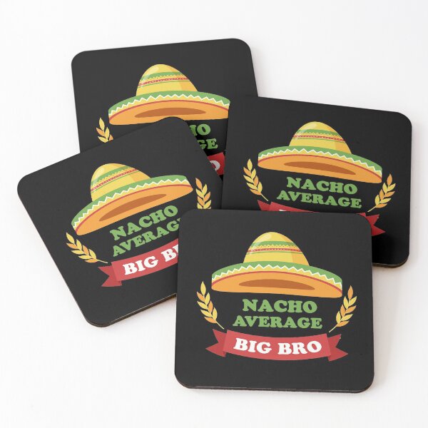 Item preview, Nacho Average Big Bro designed and sold by Simo200.