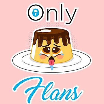 Artwork thumbnail, Only Flans by RafaRodrix