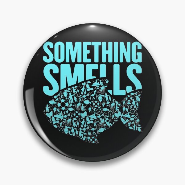 Artikelvorschau, Something Smells Angeln Fischen entworfen und verkauft von eiwo87.