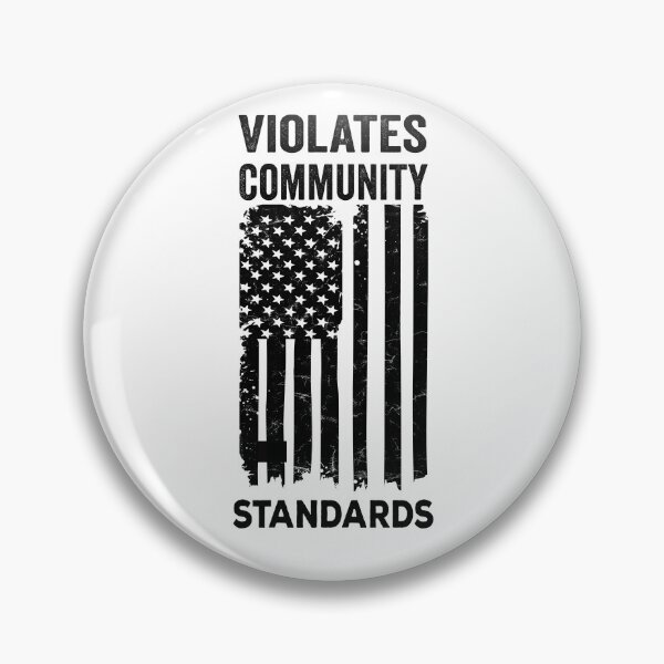 Item preview, Violates Community Standards Design for a freedom-lover designed and sold by ZzCorezZ.