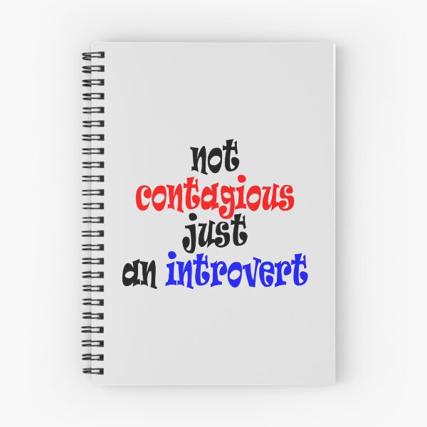 Item preview, Not Contagious, Just an Introvert Funny Quotes designed and sold by MondaysChild.