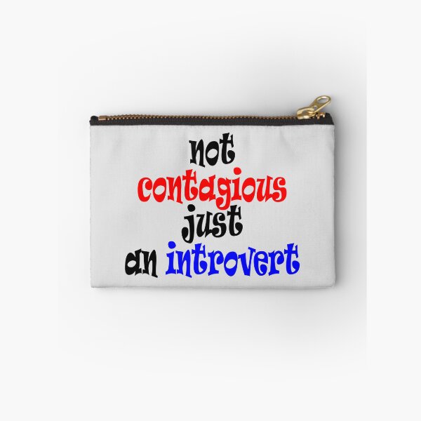 Item preview, Not Contagious, Just an Introvert Funny Quotes designed and sold by MondaysChild.