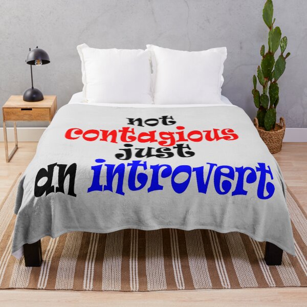 Item preview, Not Contagious, Just an Introvert Funny Quotes designed and sold by MondaysChild.