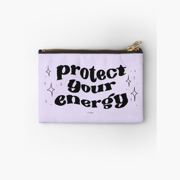 Item preview, protect your energy  designed and sold by thewayitshine.