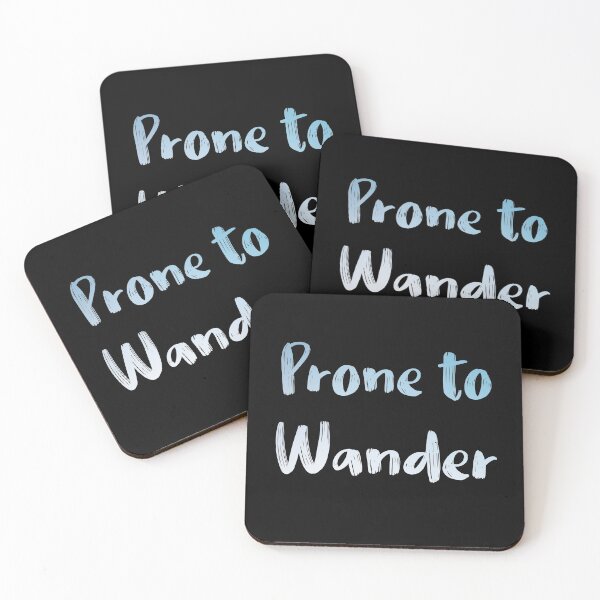 Item preview, Prone to Wander, (Wanderlust) designed and sold by ChrisMichaelis.