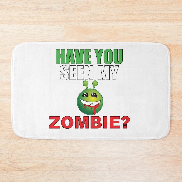 Item preview, Have You Seen My Zombie designed and sold by BlessingDirect.