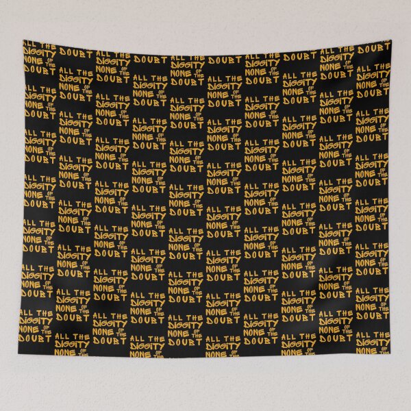 Item preview, All The Diggity None Of The Doubt Funny Phrase designed and sold by S-JDesigns.