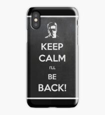 Keep Calm I'll Be Back iPhone Case/Skin