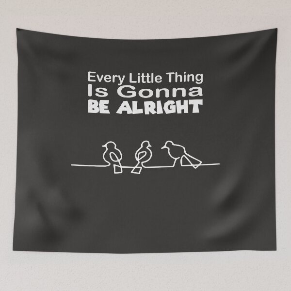 Item preview, Motivational quotes : Every Little Thing Is Gonna Be Alright / Three Birds Singing, 3 LITTLE BIRDS, inspirational, motivational, quotes. designed and sold by Yassineenns.