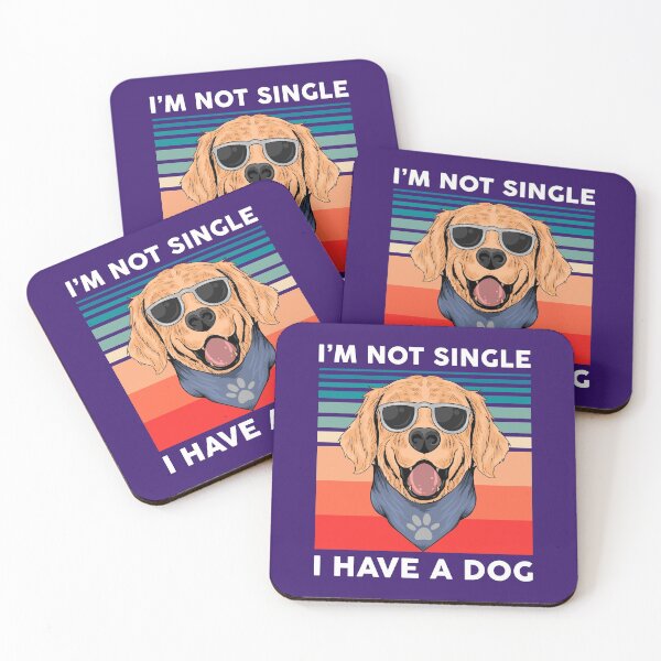 Item preview, I'm Not Single, I Have A Doggift for single man or woman designed and sold by BRtisticDesigns.