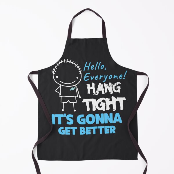 Item preview, Hang tight, It's gonna get better designed and sold by REINVIGORATED.