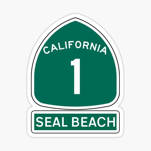 "PACIFIC COAST HIGHWAY SEAL BEACH CALIFORNIA ROUTE 1" Sticker for Sale