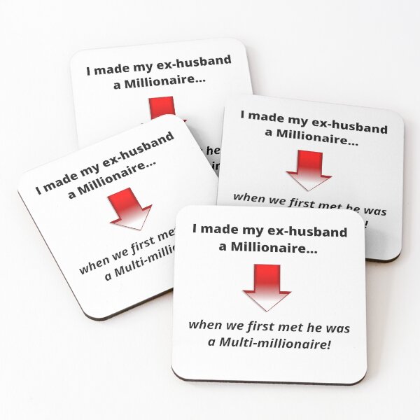 Item preview, My ex-husband Millionaire designed and sold by RBDESIGN SHOP.