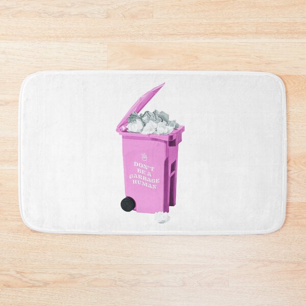 Item preview, Don't Be A Garbage Human designed and sold by allymadethis.