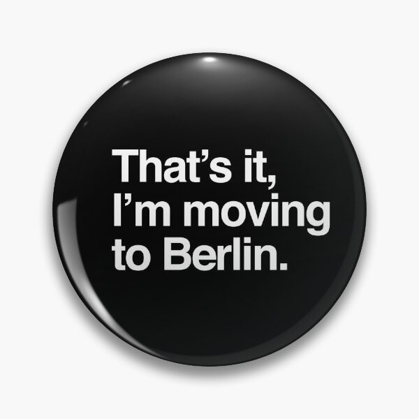 Item preview, That's it, I'm moving to Berlin designed and sold by directgifts.