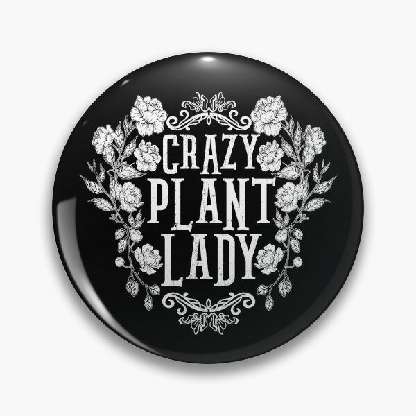 Item preview, Crazy Plant Lady Love Plants Gardening Women's Plant Lover Gear designed and sold by DynamicDesign.