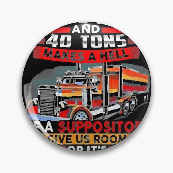 Item preview, 70 Feet And 40 Tons Trucker designed and sold by Politi Joseph.