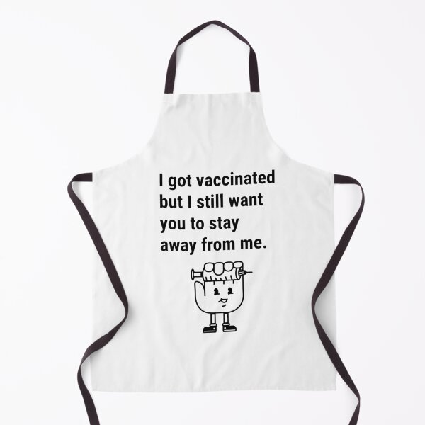 Item preview, I got vaccinated but I still want you to stay away from me designed and sold by Analee & K.