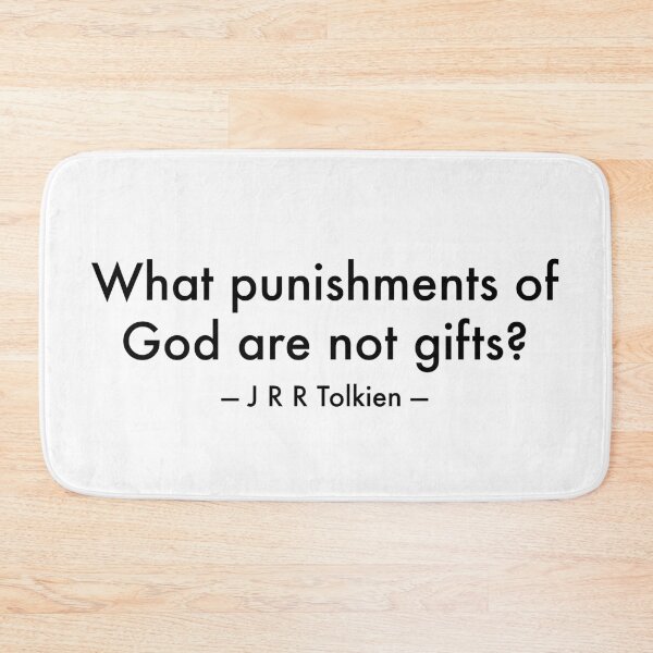 Item preview, What punishments of God are not gifts J R R designed and sold by RossDillon.