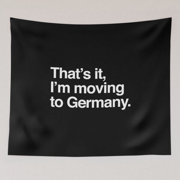 Item preview, That's it, I'm moving to Germany designed and sold by directgifts.