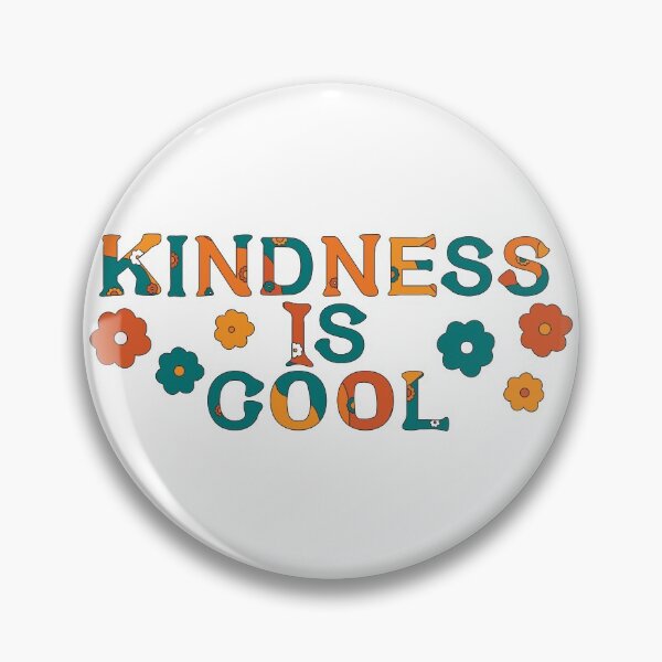 Item preview, Kindness Is Cool designed and sold by saraktrollinger.