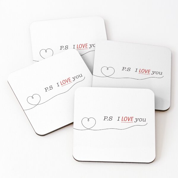 Item preview, P.s I LOVE YOU Forreal designed and sold by Only4sometimes.