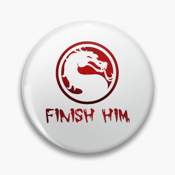 Item preview, Finish Him - Mortal Kombat designed and sold by MyDesignRox.