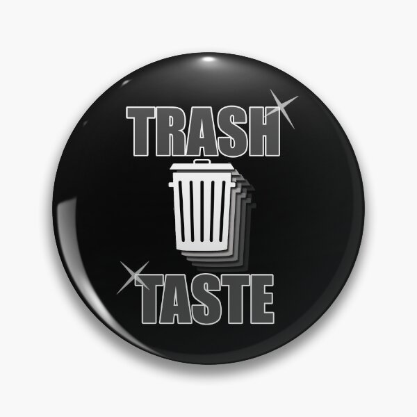 Item preview, Trash Taste designed and sold by NuarzDesign.