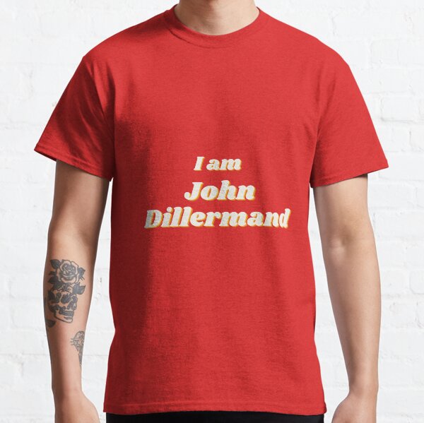 I am John Dillermand\