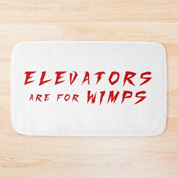 Item preview, Elevators are for Wimps designed and sold by Popular-Gifts.