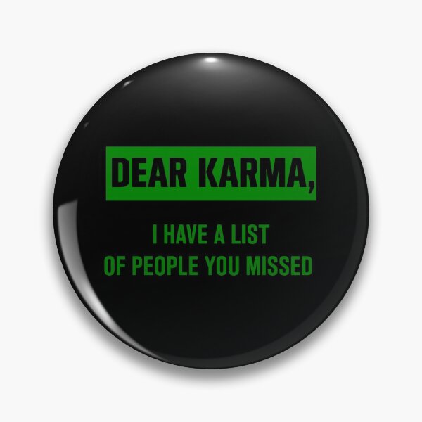 Item preview, karma I have a list of people you missed designed and sold by jack-OC.
