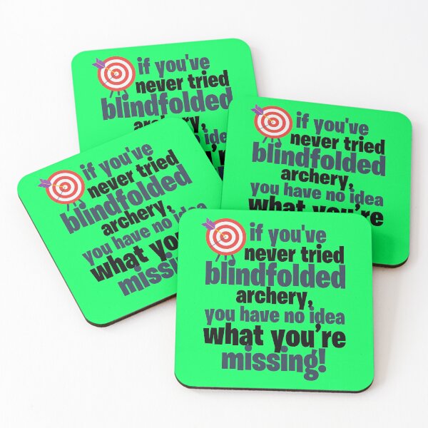 Item preview, If you you've never tried blindfolded archery, you have no idea what you're missing. designed and sold by Sticker Up.