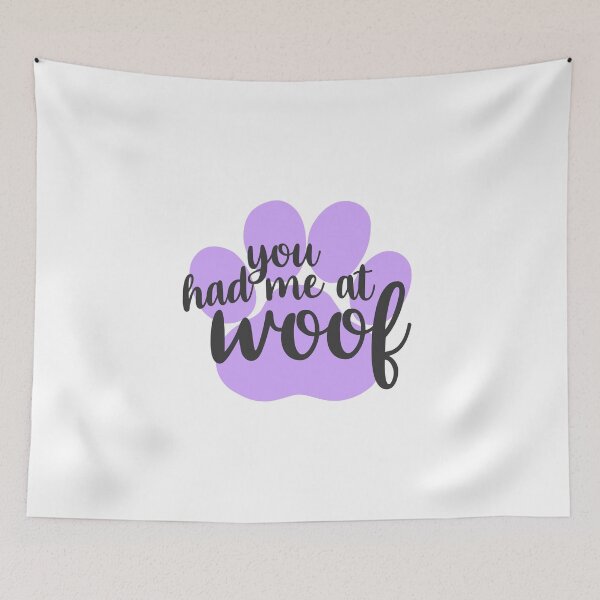 Item preview, you had me at woof designed and sold by griffics.
