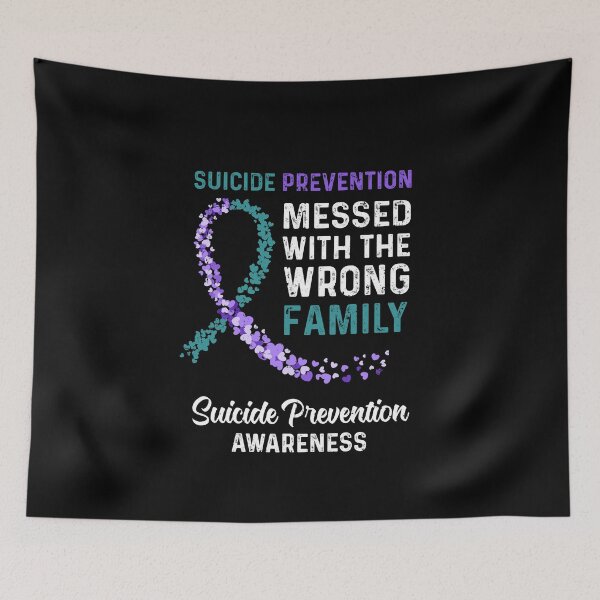 Item preview, Suicide Prevention Awareness Messed With The Wrong Family Support designed and sold by cadieuxart.