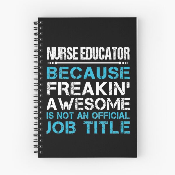 Item preview, Nurse Educator T Shirt - Freaking Awesome Gift Item Tee designed and sold by ownjuliann.