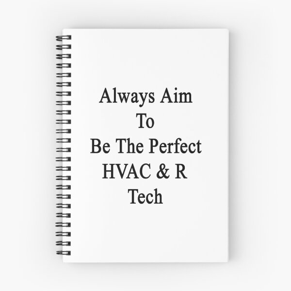 Item preview, Always Aim To Be The Perfect HVAC & R Tech  designed and sold by supernova23.