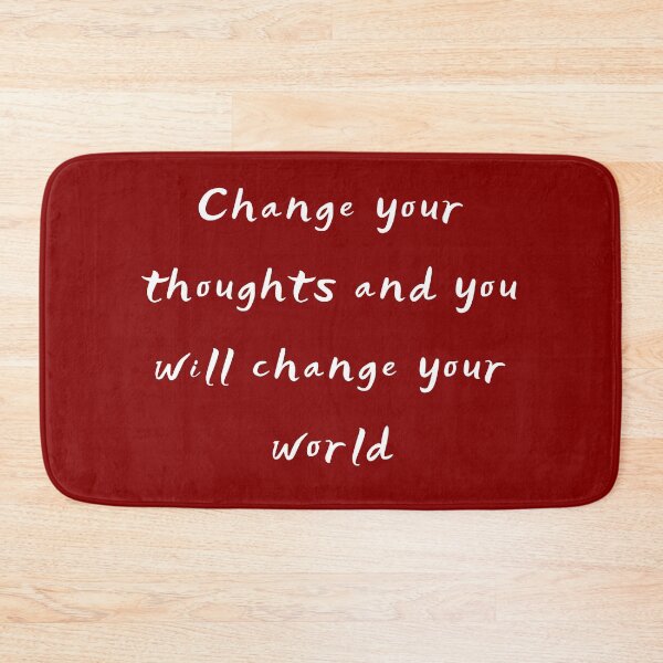 Item preview, Change Your Thoughts And You Will Change Your World designed and sold by Branka.