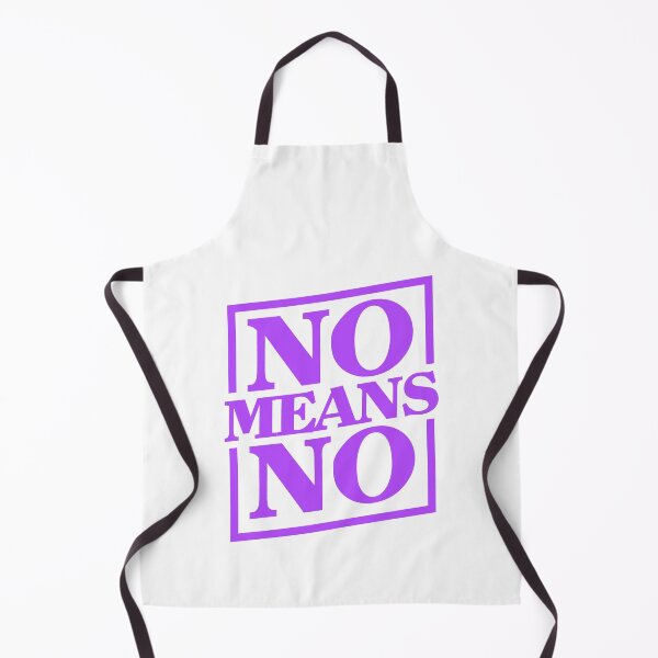 Item preview, No Means No - Always designed and sold by crazycollective.