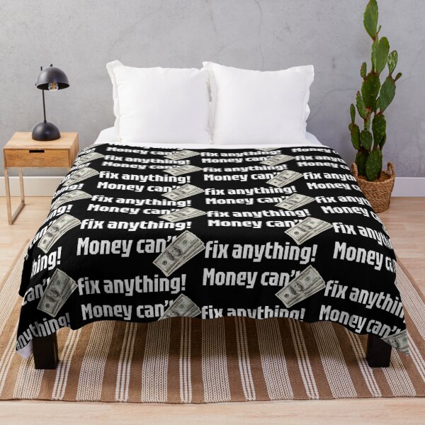 Item preview, Money Can Fix Anything designed and sold by prettifyusa.
