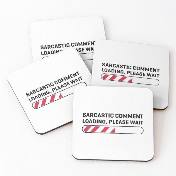 Item preview, Sarcastic Comment Loading Please Wait Funny Sarcasm Humor for Men Women designed and sold by VintagePathway.