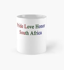 Pride Love Honor South Africa Mug