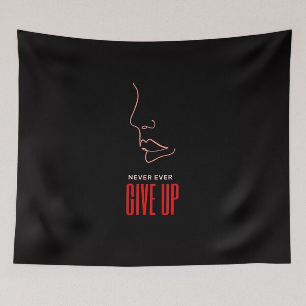Item preview, NEVER EVER GIVE UP  designed and sold by Molly-Vo.