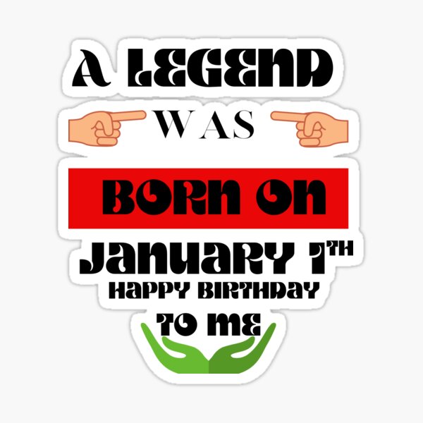 January 1 Birthday Stickers for Sale