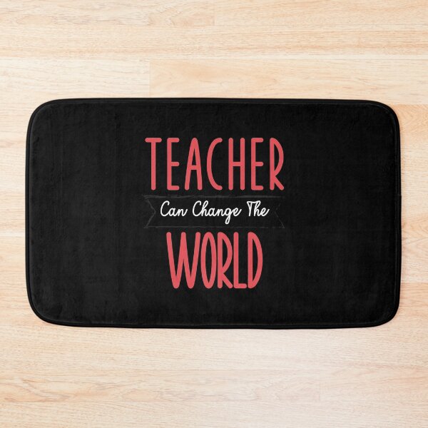 Item preview, Teacher can change the world - teacherlife designed and sold by ildafdhome.