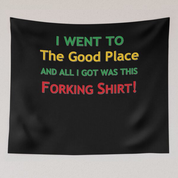 Item preview, The Good Place Near Each Other Forking designed and sold by GoodPlaceVuong.
