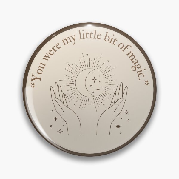 Item preview, You Were My Little Bit Of Magic - Grant Chapman Quote, ATYD designed and sold by yolidesigns.