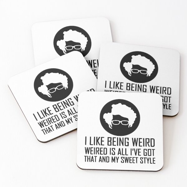 Item preview, Maurice Moss I Like Being Weird Quote 4 designed and sold by Ripoubsb.