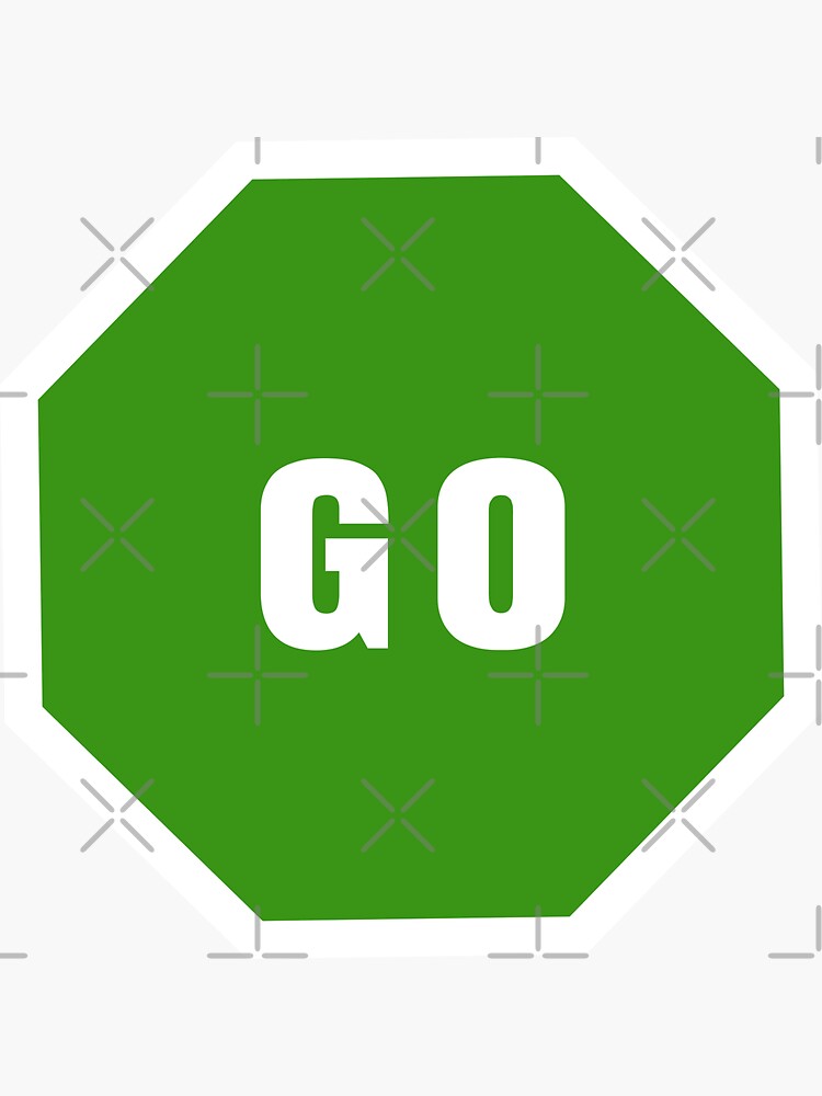 Go Sign Octagon Sticker By Asoe Redbubble